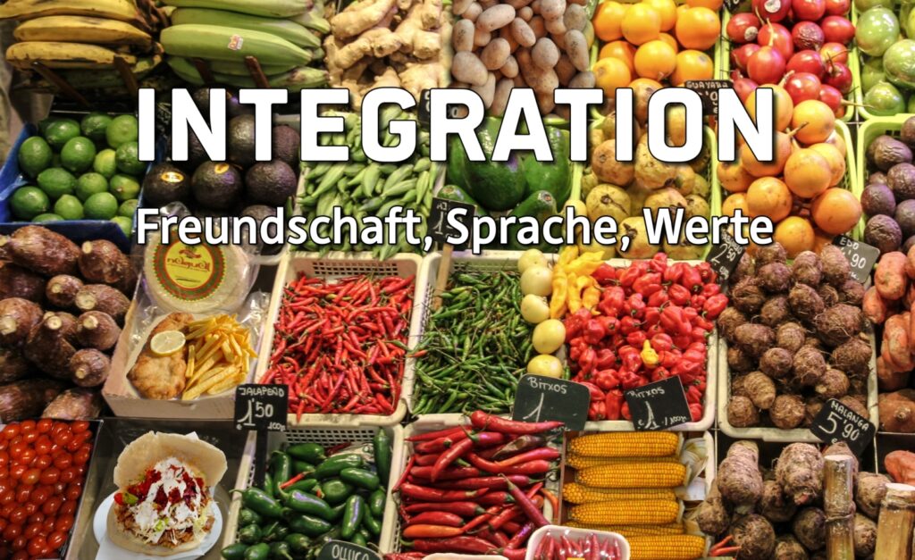 verschiedene Gemüsearten, darüber die Schrift: Integration - Freundschaft, Sprache, Werte